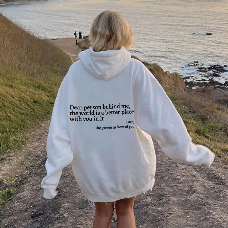 Dear Person Behind Me Unisex Trendy Hoodies