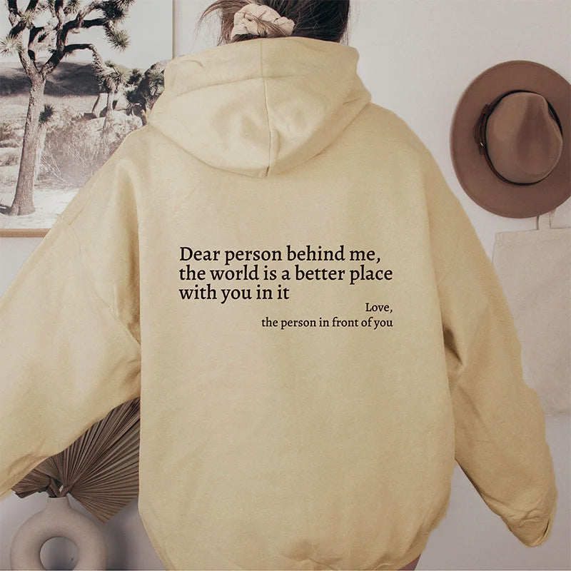 Dear Person Behind Me Unisex Trendy Hoodies