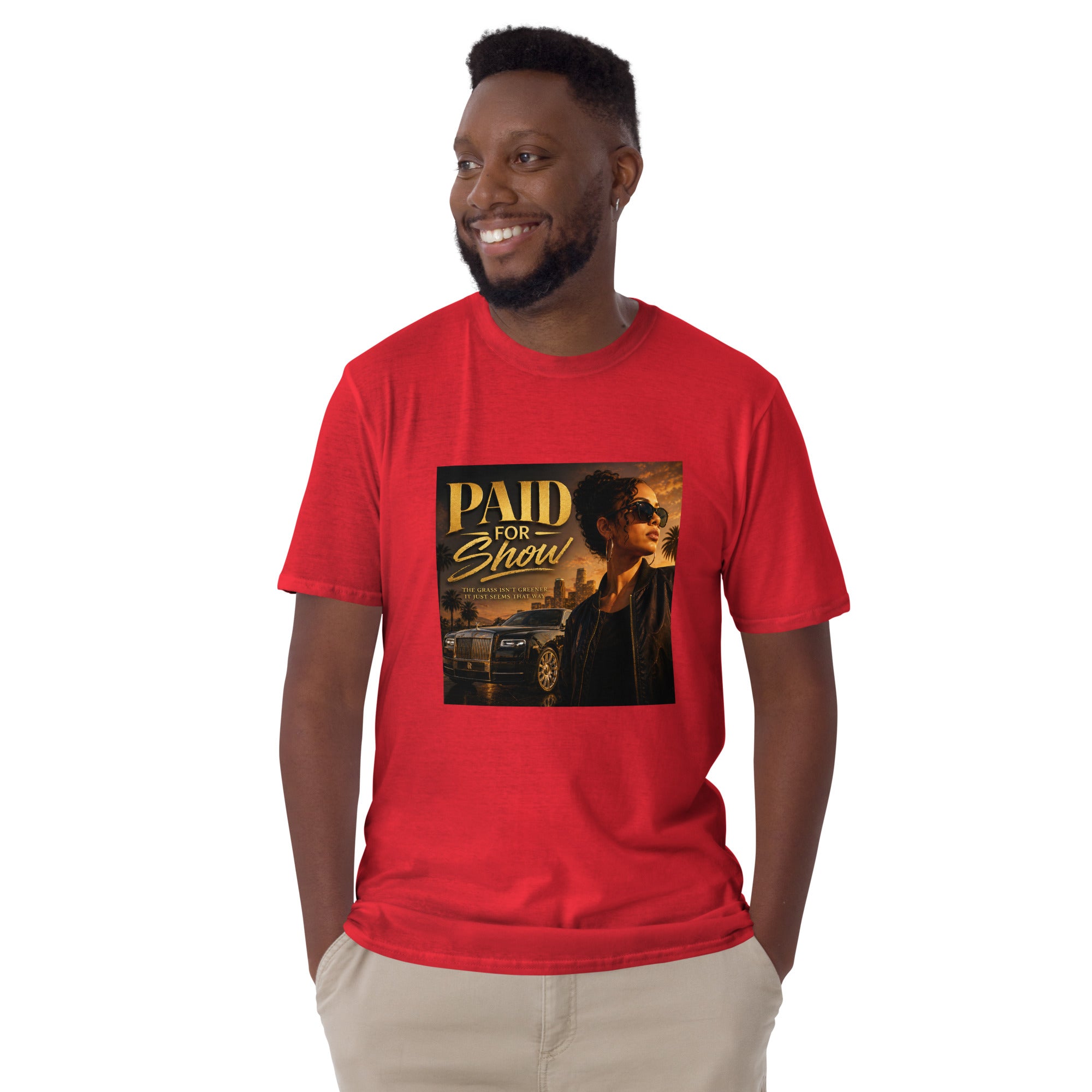 Official Paid for Show Unisex T-Shirt Red Bazaare Mart Graphic Tees